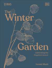 RHS the Winter Garden : Celebrating the Forgotten Season