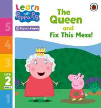 Learn with Peppa Phonics Level 2 Book 3 - the Queen and Fix This Mess! (Phonics Reader) (Learn with Peppa)