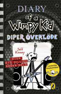 Diary of a Wimpy Kid: Diper Överlöde (Book 17) (Diary of a Wimpy Kid)