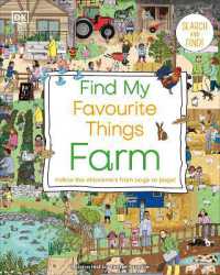 Find My Favourite Things Farm : Search and Find! Follow the Characters from Page to Page! (Dk Find My Favorite) （Board Book）