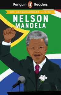 Penguin Readers Level 2: the Extraordinary Life of Nelson Mandela (ELT Graded Reader)