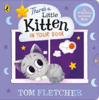 There's a Little Kitten in Your Book (Who's in Your Book?) （Board Book）