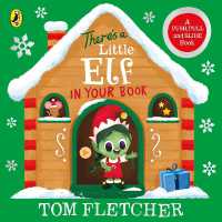 There's a Little Elf in Your Book (Who's in Your Book?) （Board Book）