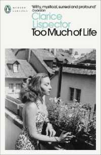 Too Much of Life : Complete Chronicles (Penguin Modern Classics)