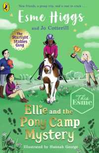 Ellie and the Pony Camp Mystery (The Starlight Stables Gang)