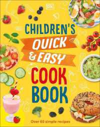 Children's Quick & Easy Cookbook : Over 60 Simple Recipes