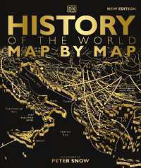 History of the World Map by Map (Dk History Map by Map)