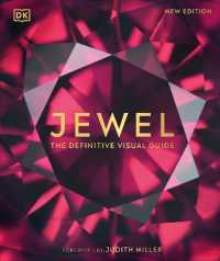 Jewel : The Definitive Visual Guide (Dk Definitive Visual Encyclopedias)