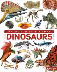 Our World in Pictures the Dinosaur Book (Dk Our World in Pictures)