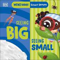 Smart Senses: Seeing Big, Seeing Small (Woke Babies Books) （Board Book）
