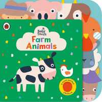 Baby Touch: Farm Animals : A touch-and-feel playbook (Baby Touch) （Board Book）