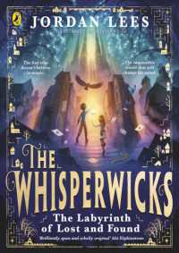 The Whisperwicks: the Labyrinth of Lost and Found (The Whisperwicks)