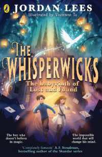 The Whisperwicks: The Labyrinth of Lost and Found (The Whisperwicks)