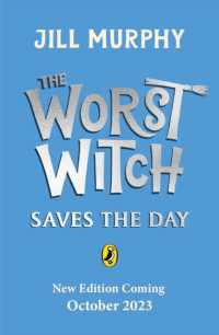 The Worst Witch Saves the Day (The Worst Witch)