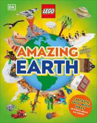 LEGO Amazing Earth : Fantastic Building Ideas and Facts about Our Planet (Lego)