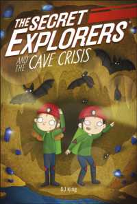 The Secret Explorers and the Cave Crisis (The Secret Explorers)