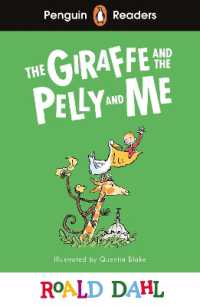 Penguin Readers Level 1: Roald Dahl the Giraffe and the Pelly and Me (ELT Graded Reader) (Penguin Readers Roald Dahl)