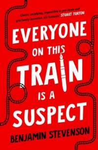 Everyone on This Train Is a Suspect -- Paperback (English Language Edition)