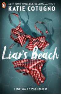 Liar's Beach : The unputdownable thriller of the summer (Liar's Beach)