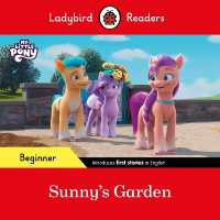 Ladybird Readers Beginner Level - My Little Pony - Sunny's Garden (ELT Graded Reader) (Ladybird Readers)