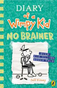 ジェフ・キニ－『脳みそが、もういっぱい！（グレッグのダメ日記１８）』（原書）<br>Diary of a Wimpy Kid: No Brainer (Book 18) -- Paperback (English Language Edition)