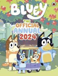 Bluey: the Official Bluey Annual 2024 (Bluey)