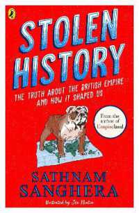 Stolen History : The truth about the British Empire and how it shaped us