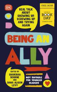 Being an Ally : Real Talk about Showing Up, Screwing Up, and Trying Again (World Book Day 2023 - -- Paperback