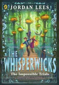 The Whisperwicks: The Impossible Trials (The Whisperwicks)