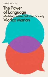 Power of Language : Multilingualism, Self and Society (Pelican Books) -- Hardback