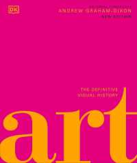 Art : The Definitive Visual Guide (Dk Definitive Cultural Histories)
