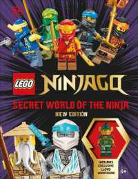 LEGO Ninjago Secret World of the Ninja New Edition : With Exclusive Lloyd LEGO Minifigure