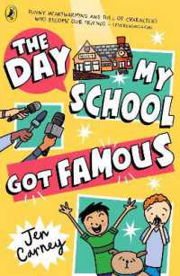 The Day My School Got Famous (The Famous Series)