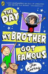The Day My Brother Got Famous (The Famous Series)
