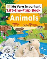 My Very Important Lift-the-Flap Book: Animals : With More than 80 Flaps to Lift (Lift the Flap) （Board Book）