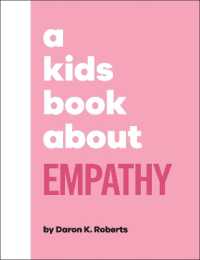 A Kids Book about Empathy (A Kids Book)