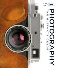 Photography : A Visual Companion (Dk Ultimate Guides)