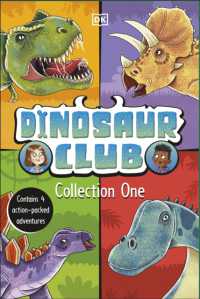 Dinosaur Club Collection One : Contains 4 Action-Packed Adventures (Dinosaur Club)