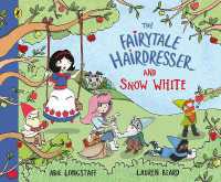 The Fairytale Hairdresser and Snow White (The Fairytale Hairdresser)