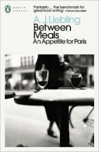 Between Meals : An Appetite for Paris (Penguin Modern Classics)