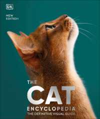 The Cat Encyclopedia : The Definitive Visual Guide (Dk Pet Encyclopedias)