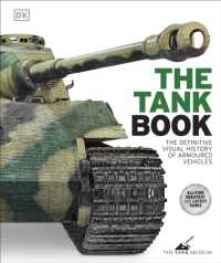 The Tank Book : The Definitive Visual History of Armoured Vehicles (Dk Definitive Transport Guides)