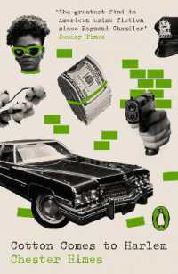 チェスター・ハイムズ『『ロールス・ロイスに銀の銃』』（原書）<br>Cotton Comes to Harlem (Penguin Modern Classics - Crime & Espionage)