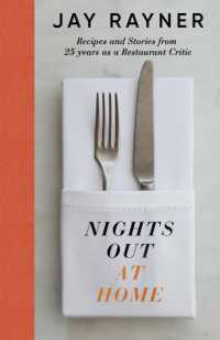 Nights Out at Home : Recipes and Stories from 25 years as a Restaurant Critic