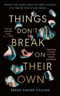 Things Don't Break on Their Own