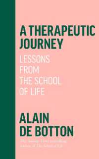 A Therapeutic Journey : Lessons from the School of Life