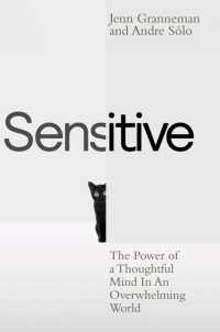 Sensitive : The Power of a Thoughtful Mind in an Overwhelming World -- Paperback (English Language Edition)