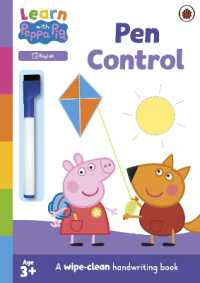 Learn with Peppa: Pen Control wipe-clean activity book (Learn with Peppa)