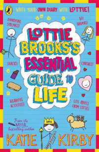 Lottie Brooks's Essential Guide to Life : Write Your own Diary with Lottie: activities and advice from the hilarious Lottie Brooks! (Lottie Brooks)