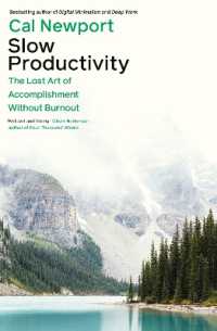 Slow Productivity : The Lost Art of Accomplishment without Burnout